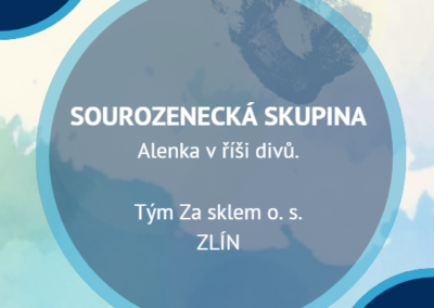 Sourozenecká skupina – Alenka v říši divů